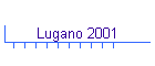 Lugano 2001