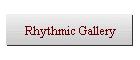 Rhythmic Gallery